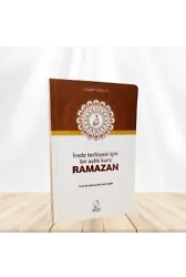 İrade Terbiyesi İçin Bir Aylık Kurs Ramazan