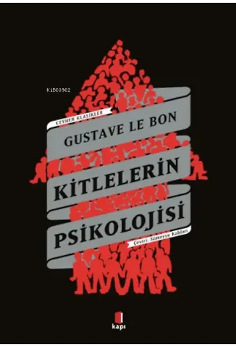 Kitlelerin Psikolojisi