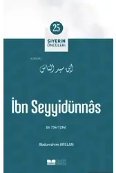 İbn Seyyidünnâs; Siyerin Öncüleri 25