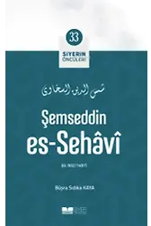 Şemseddin Es- Sehâvî; Siyerin Öncüleri 33