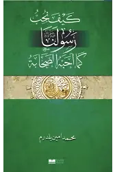Efendimizi Sahabe gibi Sevmek