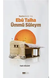 Medine'de Ebû Talha Ümmü Süleym
