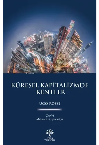 Küresel Kapitalizmde Kentler