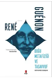 Doğu Metafiziği ve Tasavvuf