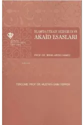 İslamda İtikadi Mezhebler ve Akaid Esasları
