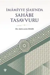 İmâmiyye Şîası'nda Sahâbe Tasavvuru