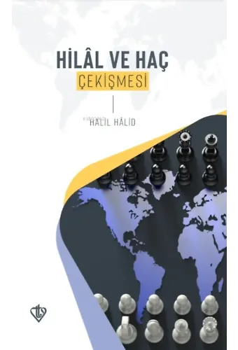 Hilâl ve Haç Çekişmesi