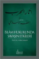 İslam Hukukunda Savaşın Etkileri
