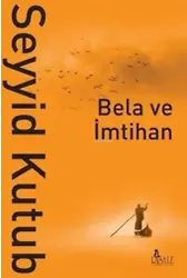 Bela ve İmtihan