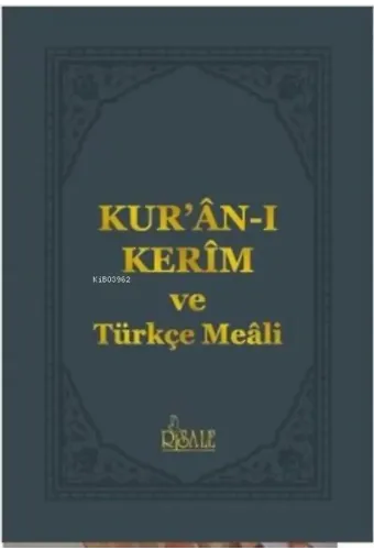 Kur'an-ı Kerim ve Türkçe Meali