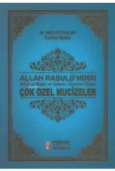 Allah Rasulünden Çok Özel Mucizeler