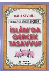 İslam'da Gerçek Tasavvuf