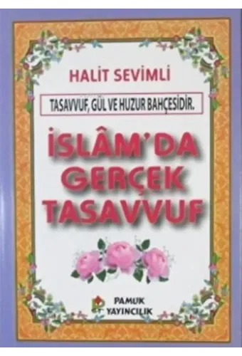 İslam'da Gerçek Tasavvuf