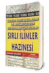 Salgın Hastalıklardan ve Musibetlerden Korunmak İçin Dualar (Ciltli);Sırlı İlimler Hazinesi