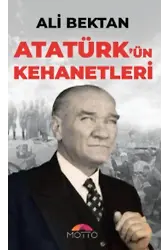 Atatürk`ün Kehanetleri