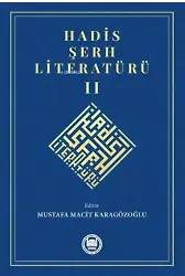Hadis Şerh Literatürü II