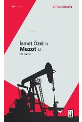 İsmet Özel'in Mazot'u;Bir Tahlil