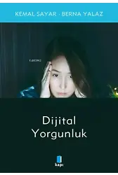Dijital Yorgunluk
