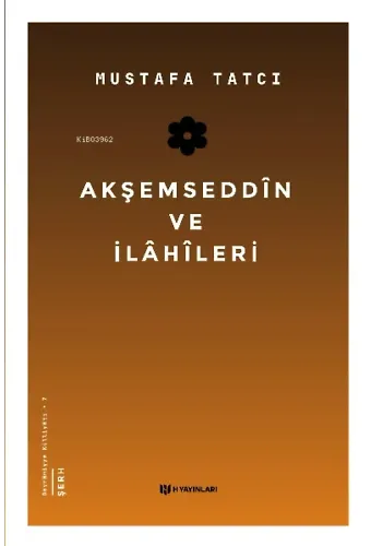 Akşemseddîn ve İlâhîleri