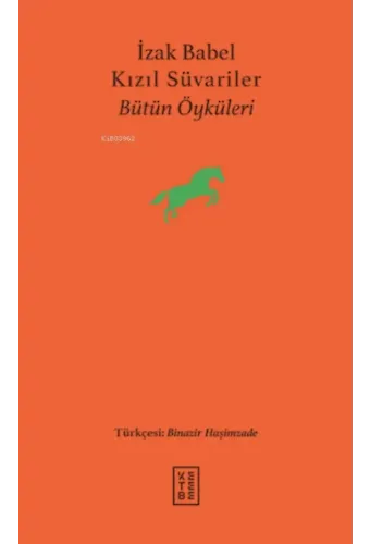 Kızıl Süvariler;Bütün Öyküleri
