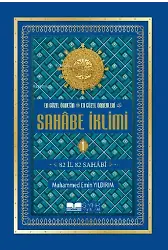 En Güzel Örneğin En Güzel Örnekleri Sahâbe İklimi (1. Cilt);82 İl 82 Sahabi