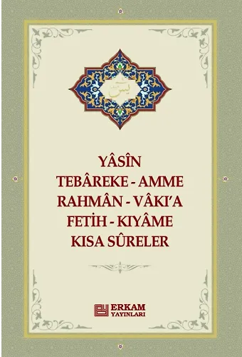 Yasin - Tebareke - Kısa Sureler