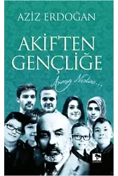 Akiften Gençliğe