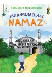 Ruhumun İlacı Namaz