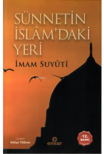 Sünnetin İslâm’daki Yeri