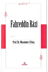 Fahreddin Râzî (Öncülerimiz-11)