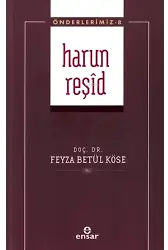 Harun Reşid (Önderlerimiz-8)