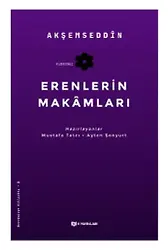 Erenlerin Makamları;Makâmât-ı Evliya