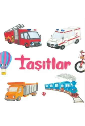 Taşıtlar 0-3 Yaş