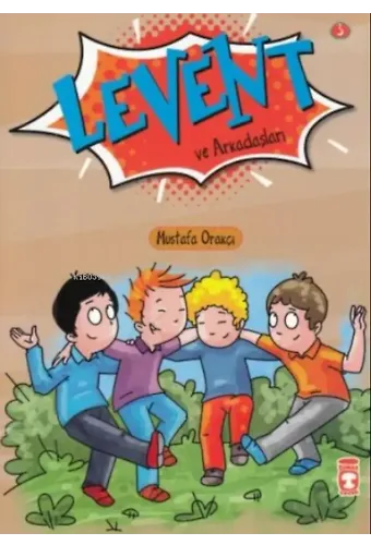 Levent ve Arkadaşları 3