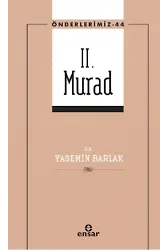 II. Murad (Önderlerimiz-44)