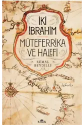 İki İbrahim;Müteferrika ve Halefi
