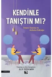 Kendinle Tanıştın mı?