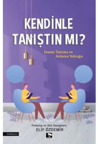 Kendinle Tanıştın mı?