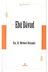 Ebû Davûd (Öncülerimiz-6)