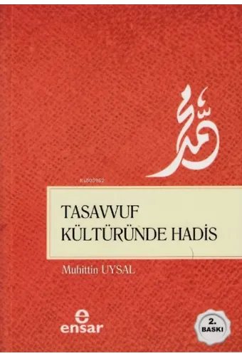 Tasavvuf Kültüründe Hadis