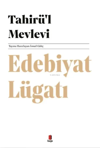 Tahirü'l Mevlevi Edebiyat Lügatı