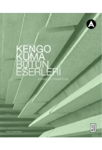 Kengo Kuma Bütün Eserleri