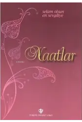 Selam Olsun En Sevgiliye Naatlar