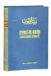 Ziynetül Kulub (Kalplerin Ziyneti) Aşkı Divanı (2.hm)