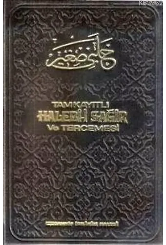 Tam Kayıtlı Halebi-i Sağır ve Tercemesi