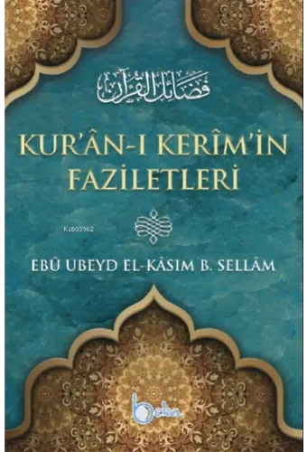Kur'ân-ı Kerîm'in Faziletleri
