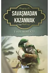 Savaşmadan Kazanmak