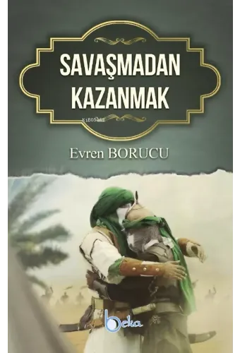 Savaşmadan Kazanmak