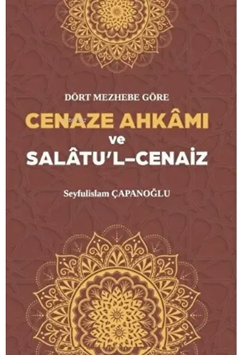 Cenaze Ahkamı ve Salatul Cenaiz (Ciltli)