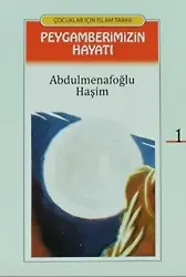 Peygamberimizin Hayatı (Çevirmeli 24 Kitap Takım);Çocuklar İçin İslam Tarihi